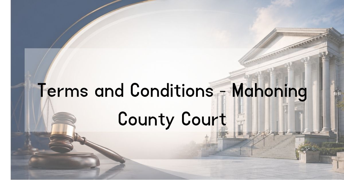 Terms-and-Conditions-Mahoning-County-Court